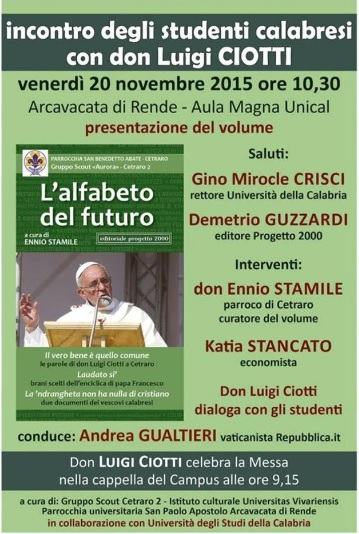 Don Luigi Ciotti arriva domani all'Unical per incontrare gli studenti calabresi 54 DonLuigiCiotti