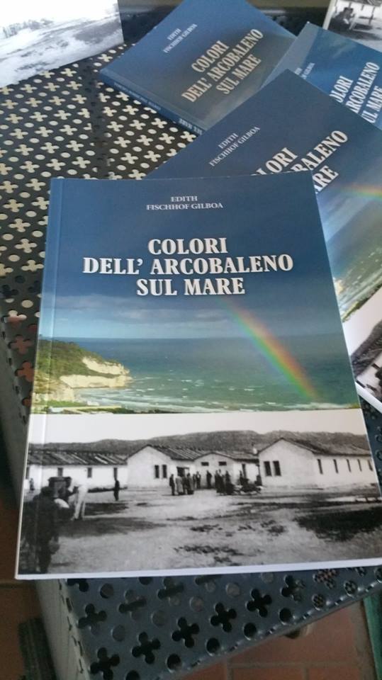 Edith Fischhof Gilboa, sopravvissuta alla Shoah, incontrò l'amore a Ferramonti 57 colori arcobaleno
