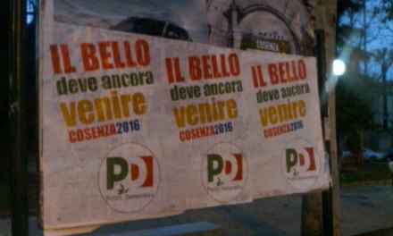 Il PD tappezza Cosenza di manifesti 'cantando vittoria' (FOTONOTIZIA) 60 pd-cosenza3