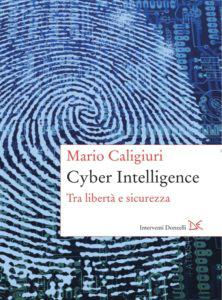 "Lector in Fabula", Caligiuri a Conversano: "ci sarà sempre più bisogno di Intelligence" 54 copertina-libro-cyber-intelligence