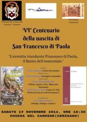 L’attività culturale di 'Cerisano–Rinnovamento e Futuro' continua con un evento incentrato sulla figura di San Francesco, del quale ricade, il VI° centenario della sua nascita 54 14915386_10210958576270680_3294501758934729793_n